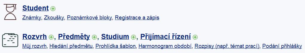 Které agendy v ISu vás budou primárně zajímat?