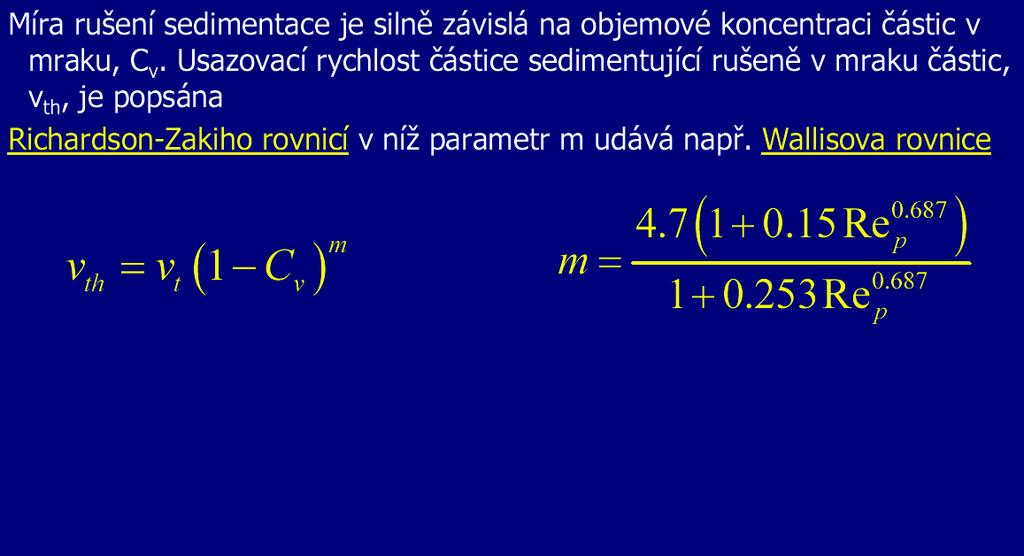 Rušen ená sedimentace