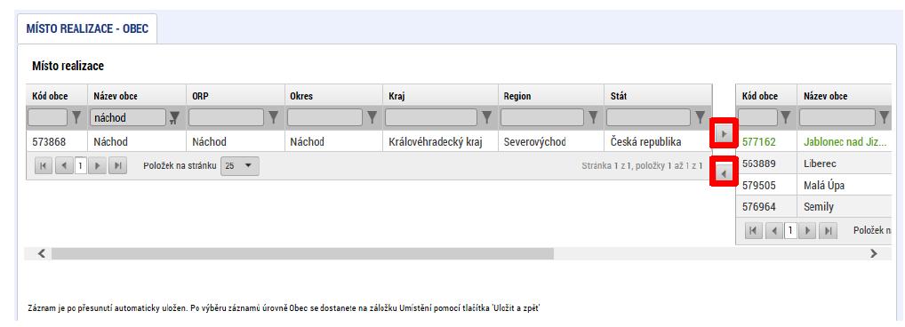 přesunout doprava. Samozřejmě je možné vybrat více položek než jednu. przesunąć ją w prawo. Oczywiście wybrać można więcej niż jeden element.