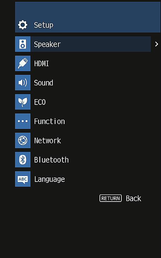 KONFIGURACE Konfigurace různých funkcí (nabídka Setup) 2 Základní operace v nabídce Setup Pomocí šipek vyberte menu a stiskněte ENTER. V nabídce Setup můžete provádět následující základní operace.