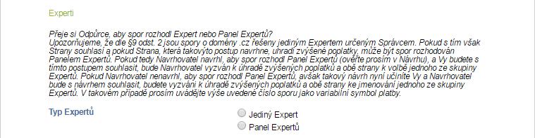 7. Experti Navrhne-li Odpůrce jediného experta, experta nechá v příslušném kroku jmenovat administrátor sporu.