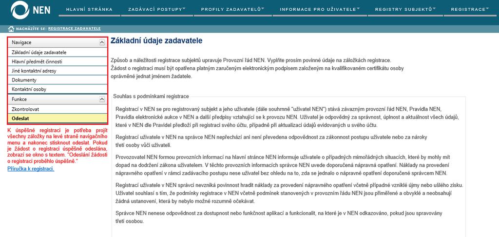 V samotné registraci se mezi jednotlivými stránkami přesunujte pomocí navigace, která se nachází v levé části obrazovky. 3.