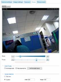 Nastavení přiblížení a zaostření Focus window. Kamera obsahuje motorizovaný varifokální modul objektivu.