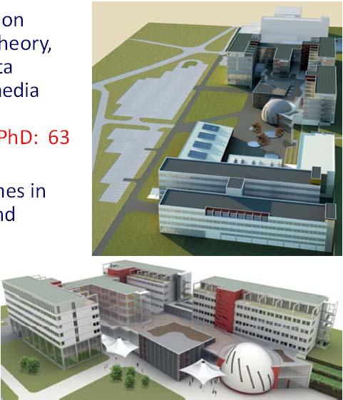 encryption, up to multimedia data processing Number of students: BSc: 520, MSc: 314, PhD: 63 Bachelor,