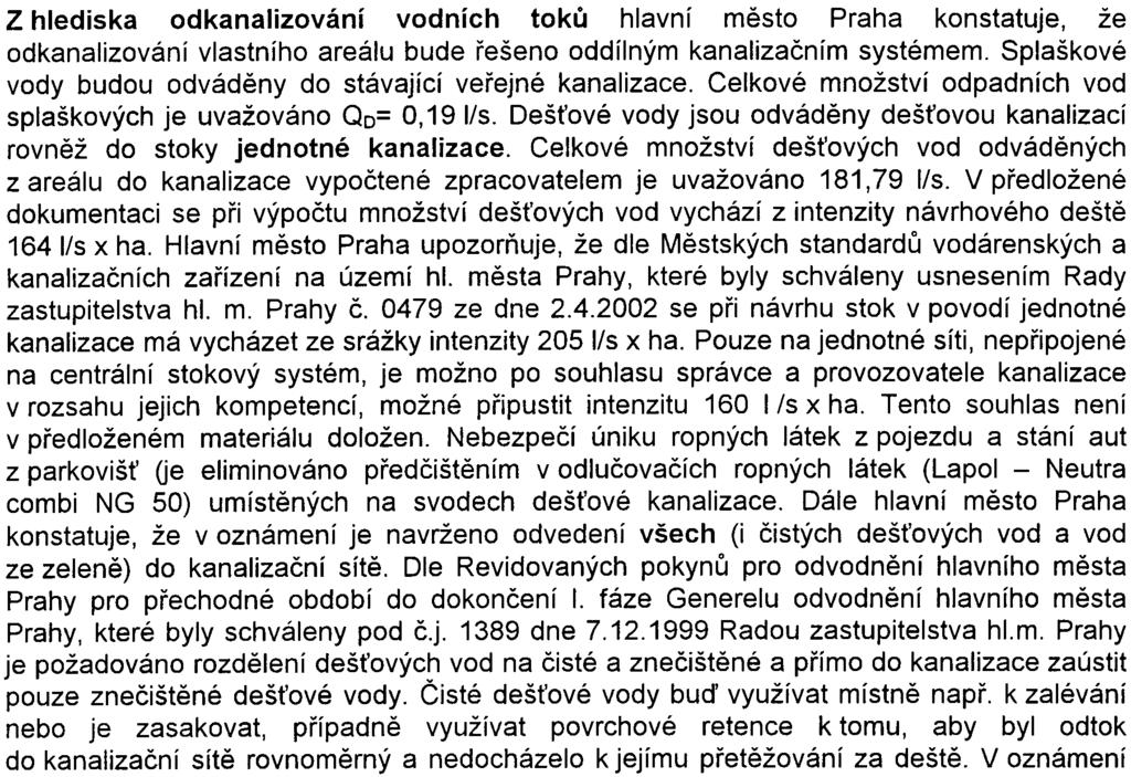 U výkopových zemin, resp. navážek, které budou odstranìny, se uvádí jejich pøedpokládaný objem a poèítá se s jejich pøednostním uplatnìním pøi terénních úpravách a již v dotèené èi jiných lokalitách.