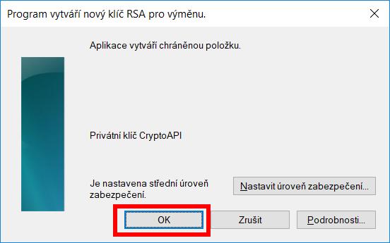 3.2) V okně Program vytváří nový klíč RSA pro výměnu je doporučeno potvrdit tlačítkem OK střední úroveň zabezpečení. 3.