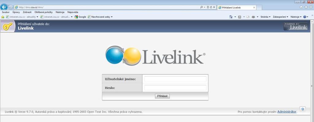 SYSTÉM REGISTRACE PROJEKTŮ NA ČZU V PRAZE Hlavní funkcí systému registrace projektů v prostředí aplikace DMS Livelink (dostupné na http://dms.czu.