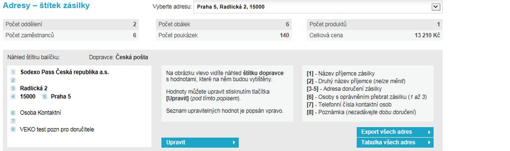 B) Adresy štítek zásilky náhled informací, které budou vytištěny na štítku zásilky tak,