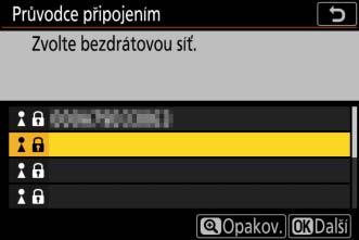 Pokud není síť šifrována, pokračujte krokem 6. D Skryté názvy SSID Sítě se skrytými názvy SSID jsou označeny prázdnými položkami v seznamu sítí.