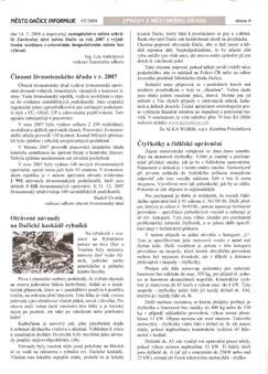 Známé jsou případy otrávených káňat, orlů, sokolů, kun, lišek, tchořů atd. Otravu zvířat jsme nahlásili na Policii ČR, která ji vyšetřovala jako trestný čin.
