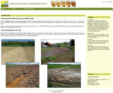 Monitoring eroze zemědělské půdy Research Institute for Soil and Water Conservation DEPARTMENT OF SOIL SERVICE Společný projekt Počátek realizace v roce 2011