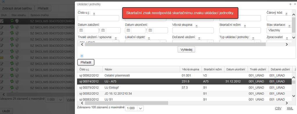 Přeřazení balíčku ze složky Obsahu spisovny Druhá možnost jak přeřadit balíček z jedné ukládací jednotky do druhé, případně dosud