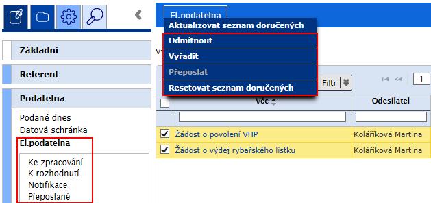 Tyto možnosti jsou dostupné přímo v menu el. podatelna. obr 33. Hromadná operace nad v el. podatelně V případě volby možnosti vyřazení podání dojde k odstranění záznamu ze seznamu.