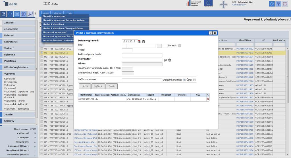 Uživatelská příručka SpS POU obr 65. Předání dokumentu k distribuci pomocí čárového kódu K dispozici jsou dva checkboxy (Digitální známka a ČDZ).