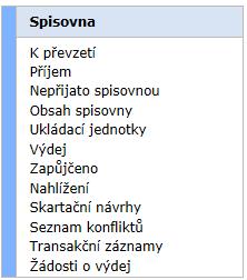 Spisovna Pokud má pracovník spisovny přístupové právo k více spisovnám, zobrazí se po volbě každé podsložky složky Spisovna -Výběr spisovny.