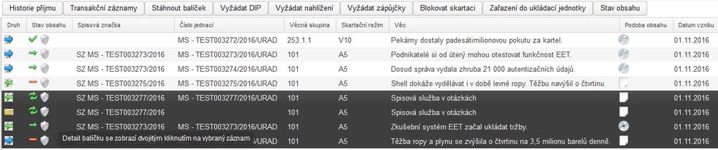 posuňte zvolený sloupec na vámi vybrané místo řazení zobrazených balíčků ve sloupcích vzestupně či sestupně - kliknutím na záhlaví příslušného sloupce obr 95.