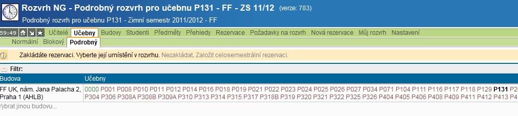 Rezervace se vytvářejí v roli Rozvrh ústav přes rozvrh místnosti, ve které chceme rezervaci založit.