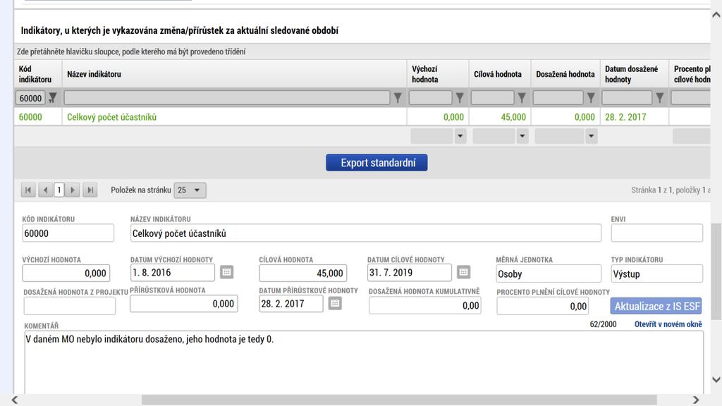 Obrázek 71-Aktualizace z IS ESF Tlačítko Aktualizace z IS ESF je následně k dispozici pouze u relevantních 6-tkových indikátorů.