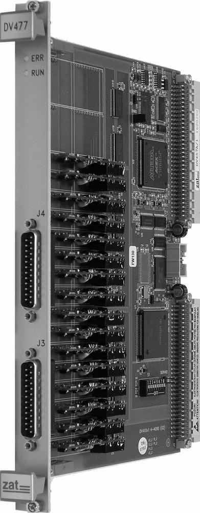 snímačů. V systému ZAT-00 MP se deska souboru ZAT-DV používá ve spojení s moduly ZAT řady MD, případně VD, VP, VH a VZ. Systémové rozhraní tvoří sběrnice VME s VME interfacem A (A):D.
