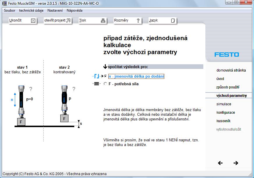 Obr. 25: Nastavení výchozích parametrů v programu FESTO MuscleSIM 2.0.1.5 4.2 Fluidní sval jako pneumatická pružina Při změně vnější síly se sval chová jako pružina: vyrovnává síly.