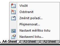 Výkresové listy - popis V místní nabídce listu KLIK PTM na záložku listu jsou tyto totožné příkazy: Pracovní