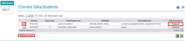 Toto hodnocení můžeme podepsat vždy na konci řádku u jednotlivého hodnocení pomocí tlačítka POdepsat.