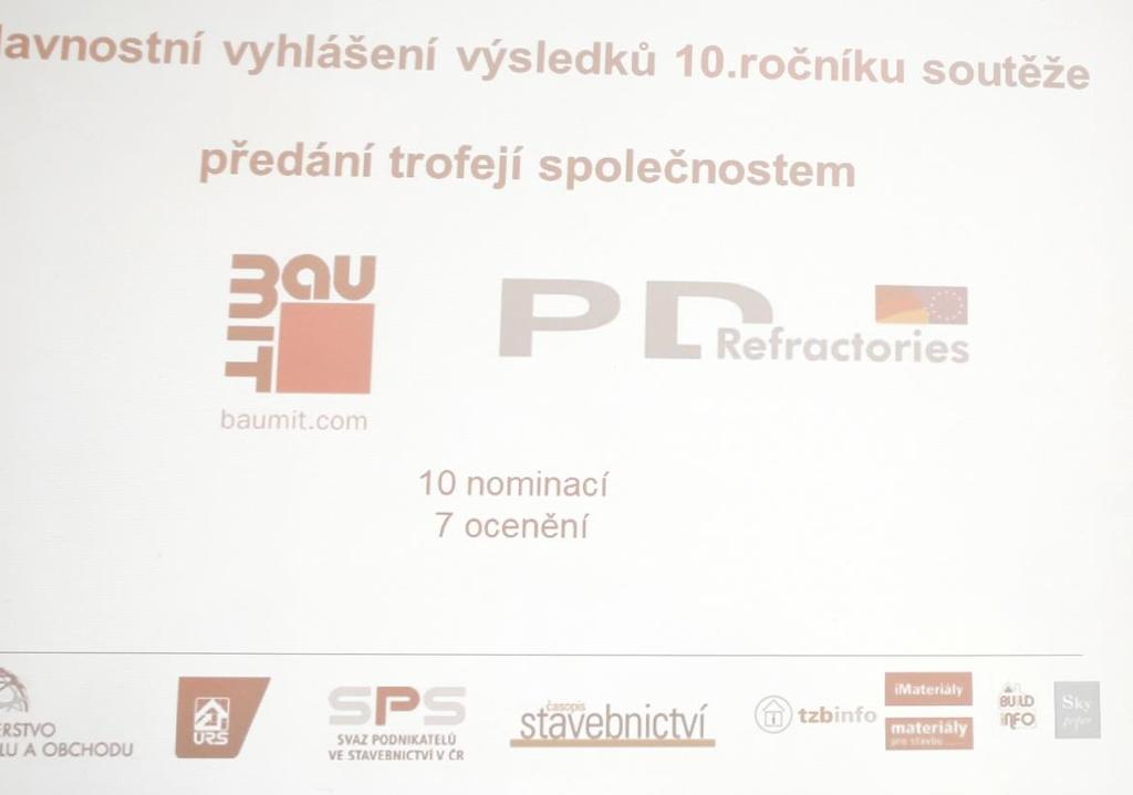 Za deset let soutěže byly v užší nominaci nejúspěšnější společnosti Baumit, spol. s r.o. (v kategorii do 250 zaměstnanců) a P-D Refractories CZ, a.