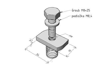 ukázka spojení použitý spojovací materiál: 8 šroub vratový M8 0 8 podložka M10 8 matice M8 Matice obdélníková MSM GZ označení