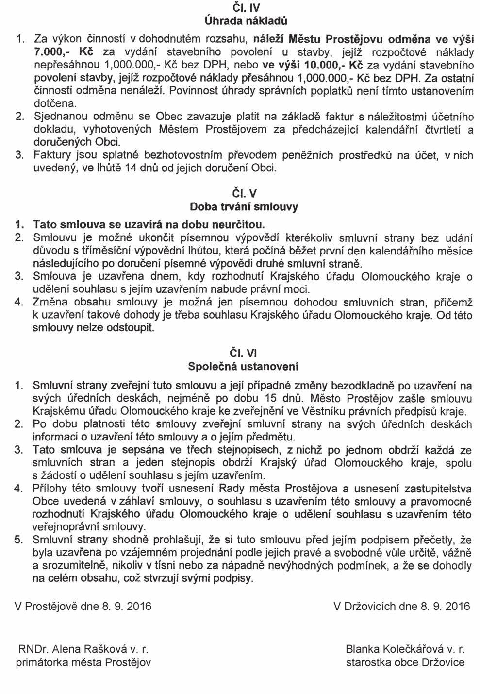 Částka 1/2017 Věstník právních předpisů Olomouckého kraje Strana 10 Rozhodnutí Krajského úřadu Olomouckého kraje č.