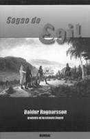 El la literaturo de la çi-jara kongreslando Sagao de Egil. El la islanda trad. Baldur Ragnarsson.