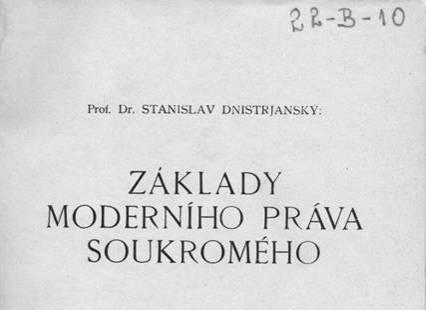 VĚDECKÁ SOUSTAVA SOUKROMÉHO PRÁVA Obecné soukromé právo (právo občanské) (droit civil, das Zivilrecht, das bürgerliches Recht); ius generale Zvláštní soukromá práva s předností úpravy 1.