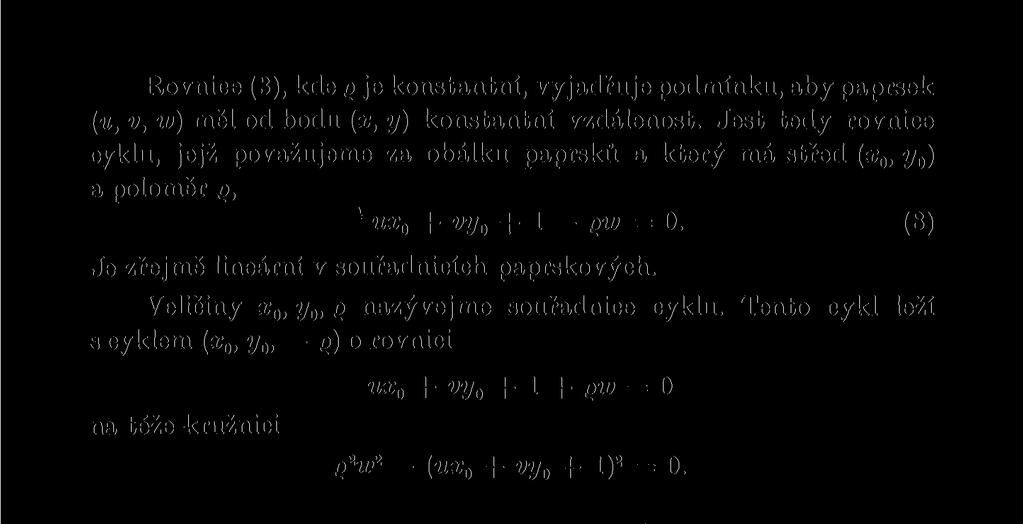 (8) Je zřejmě lineární v souřadnicích paprskových. Veličiny x, y0, g nazývejme souřadnice cyklu.