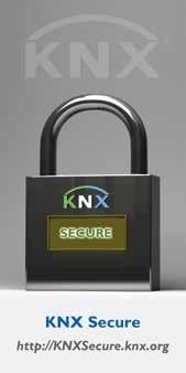 Sekvenční číslo zabraňuje nežádoucímu opakování telegra-mů. DŮLEŽITÉ JE VĚDĚT KNX IP Secure a KNX Data Secure lze používat v KNX instalaci souběžně.