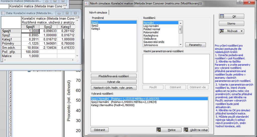 v souboru matice. Výhodou tohoto postupu je, že si můžeme zkontrolovat či změnit rozdělení, ze kterých generujeme data.