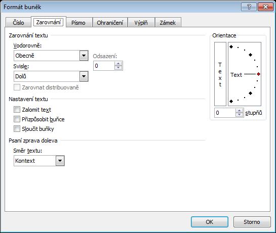 Obrázek 72 Formát buněk, karta Zarovnání Zajímavou možností je nastavení orientace textu. Na kartě Domů ve skupině Zarovnávání je rozbalovací seznam Orientace.