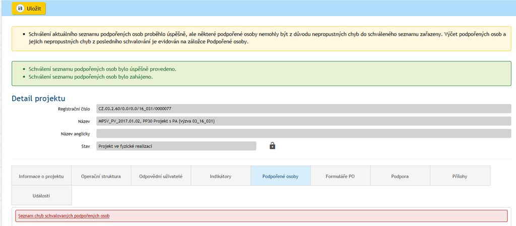 Kliknutím na odkaz Seznam chyb schvalovaných podpořených osob lze zobrazit seznam osob,