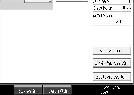 Zmìna nastavení souborù v pamìti D Stisknìte [Zkontrol./Zmìnit nast.]. E Stisknìte [Zmìò èas vysílání].