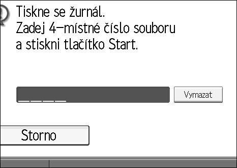 Zmìna a ovìøení informací o komunikaci Tisknout podle èísla souboru Vytisknou se jen ty vîsledky komunikací, které jsou zadány èíslem souboru. A Stisknìte [Zmìnit vysíl. / Info].