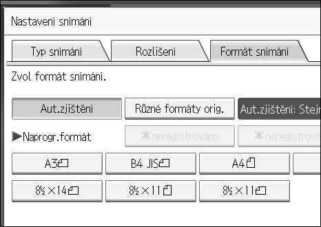 Odeslání Rùzné formáty originálù 1 Vyberte toto nastavení, chcete-li individuálnì skenovat originály rùznîch velikostí vloôené do automatického podavaèe.