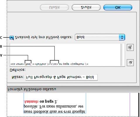 Jedná se o znak, který ukončuje odstavec. Mezi běžné oddělovače patří dvojtečky (Kapitola 7: Granada), tečky (Kapitola 7. Granada) a pomlčky (Kapitola 7 Granada).