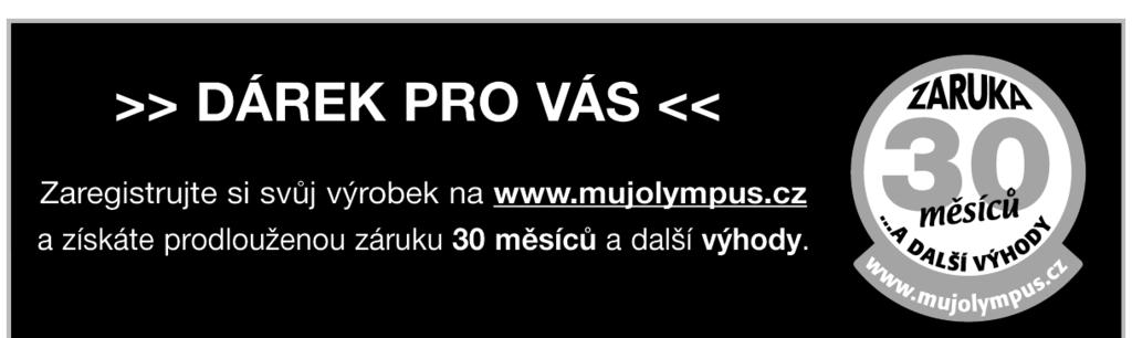 DIGITÁLNÍ FOTOAPARÁT TG-4 Návod k použití Dodatek: funkce přidané prostřednictvím aktualizace firmwaru...126 (II-1) Děkujeme vám za zakoupení digitálního fotoaparátu Olympus.