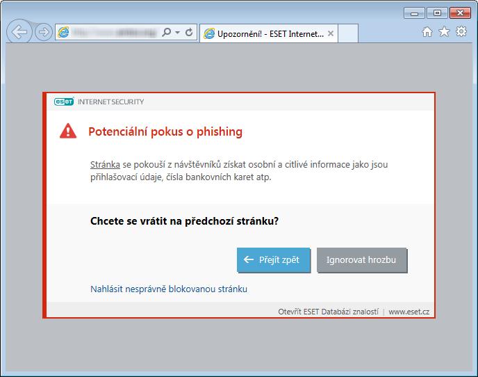 Poznámka: V případě, že budete pokračovat na potenciální phishingovou stránku, na několik hodin se pro ni vytvoří výjimka. Následně bude přístup opět blokován.