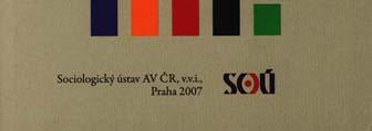 Vydal Sociologický ústav AV ČR, v.v.i., Praha 2007. Michael L.