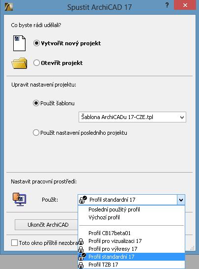 Tuto volbu však ve škole využívat nebudeme. Horní a střední část dialogu slouží k výběru nového či rozpracovaného projektu a dolní část dialogu slouží k výběru profilu pracovního prostředí.