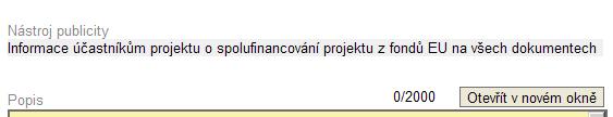 V povinném poli Popis příjemce uvede, jak plnil publicitu projektu