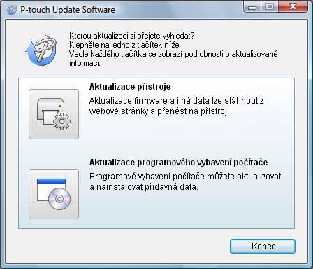 ČEŠTINA Stažení nové kategorie kolekce štítků do aplikace P-touch Editor/ Aktualizace softwaru P-touch Editor Níže uvedený příklad platí pro systém Windows Vista.
