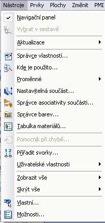 2 ÚVOD Pokračujeme v roletovém menu Správcem asociativity součástí, Správcem barev, Tabulkou materiálů, atd. až k Možnostem, viz obr.