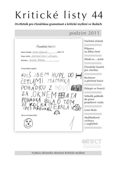 výsledků ve vzdělávání žáků, rozvíjejí u nich zvídavost a lásku k vědění a