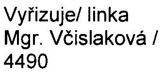 , o posuzování vlivù na životní prostøedí a o zmìnì nìkterých souvisejících zákonù (zákon o posuzování vlivù na životní prostøedí), v platném znìní (dále jen zákon) Identifikaèní údaje: Název: