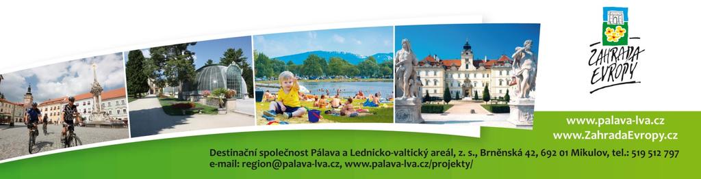 Lednicko-valtický areál Strategie turistické oblasti Pálava a